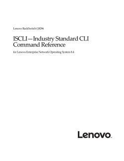 Lenovo RackSwitch G8296 ISCLI&mdash;Industry Standard CLI Command