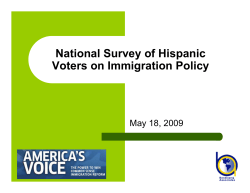 National Survey of Hispanic Voters on Immigration Policy