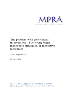 The problem with government interventions: The wrong banks