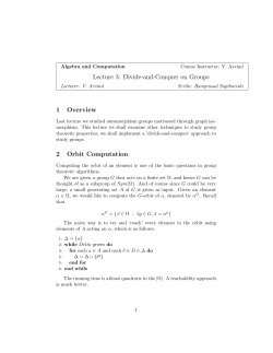 Lecture 3: Divide-and-Conquer on Groups 1 Overview 2 Orbit