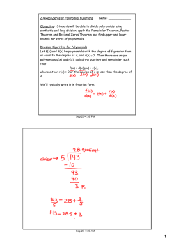 2.4 Real Zeros of Polynomial Functions Name: ______ Objective