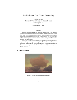 Realistic and Fast Cloud Rendering
