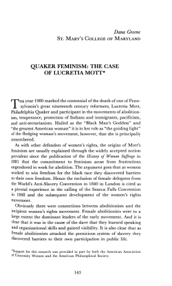 Dana Greene QUAKER FEMINISM: THE CASE OF LUCRETIA MOTT*