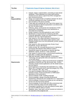 The Role IT Application Support Engineer