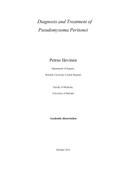Diagnosis and Treatment of Pseudomyxoma Peritonei