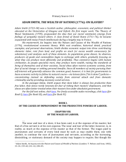ADAM SMITH, THE WEALTH OF NATIONS (1776): ON SLAVERY1