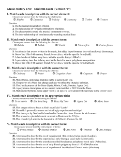 Music History 1700&mdash;Midterm Exam (Version "0") I. Match each