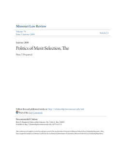 Politics of Merit Selection, The - University of Missouri School of Law