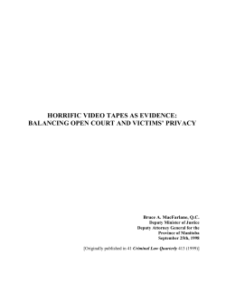 horrific video tapes as evidence