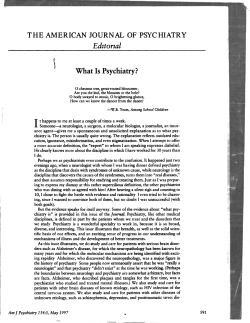 THE AMERICAN JO URN AL OF PSYCHIATRY Editorial What Is