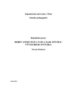 hobit aneb cesta tam a zase zpátky: vývoj bilba pytlíka