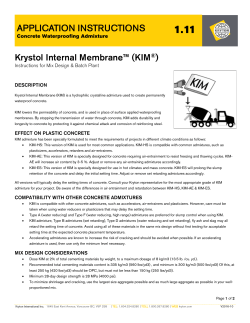 APPLICATION INSTRUCTIONS Krystol Internal Membrane&trade; (KIM&reg;)