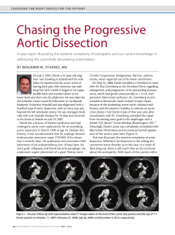 Chasing the Progressive Aortic Dissection