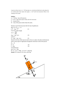 A person whose mass is m = 70.0 kg steps on a mechanical
