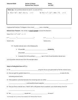 Advanced Math Section 3.3 Notes Name: Rational Root Theorem