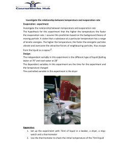 Investigate the relationship between temperature and evaporation