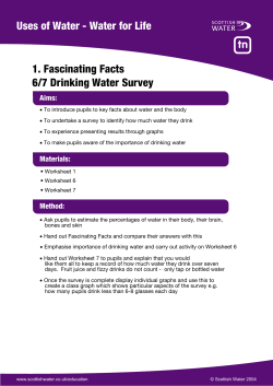 Uses of Water - Water for Life 1. Fascinating Facts 6/7 Drinking