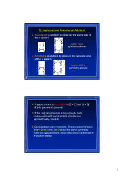 Suprafacial and Antrafacial Addition