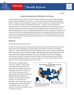 A Guide to the Supreme Court`s Affordable Care Act Decision, July
