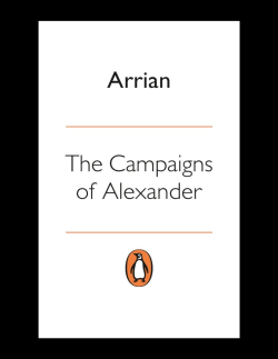 The Campaigns of Alexander