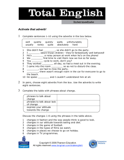 Activate that adverb!