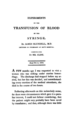 Experiments on the transfusion of blood by the syringe.