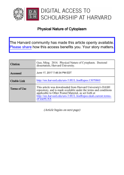Physical Nature of Cytoplasm The Harvard community has made