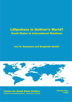Lilliputians in Gulliver`s World? Small States in International Relations