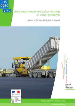 Bituminous mixtures and surface dressings for airport pavements