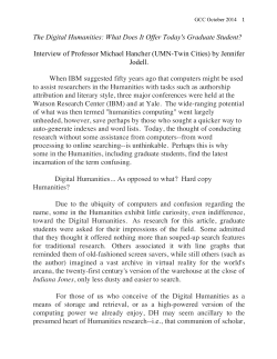 The Digital Humanities: What Does It Offer Today`s Graduate