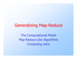 Generalizing Map-Reduce