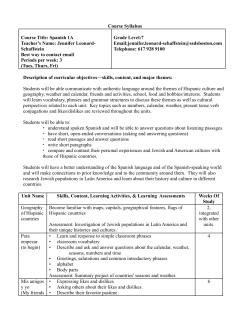 Course Syllabus Course Title: Spanish 1A Teacher`s Name: Jennifer