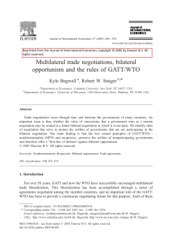 Multilateral trade negotiations, bilateral opportunism and the rules of
