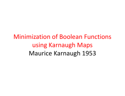 Minimization of Boolean Functions using Karnaugh Maps Maurice