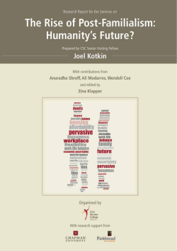 The Rise of Post-Familialism: Humanity`s Future?