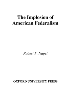 FEDERALISM The implosion of American federalism