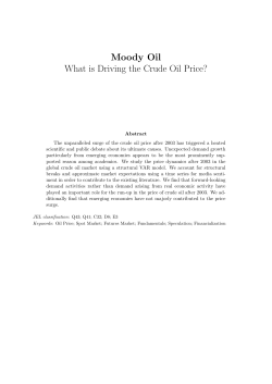 Moody Oil What is Driving the Crude Oil Price?