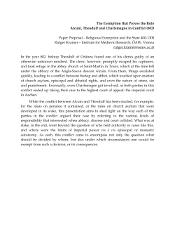 The Exemption that Proves the Rule Alcuin, Theodulf and