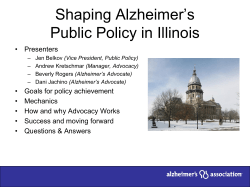 Shaping Alzheimer`s Public Policy in Illinois