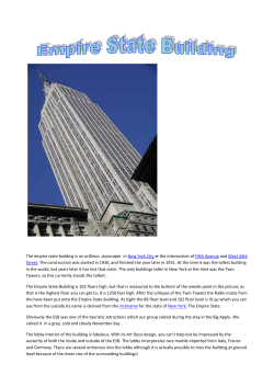 The empire state building is an artDeco skyscraper in New York City