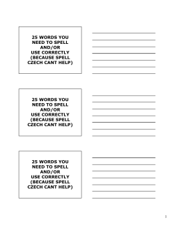 25 WORDS YOU NEED TO SPELL AND/OR USE CORRECTLY