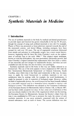 Synthetic Materials in Medicine