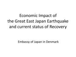 Economic Impact of the Great East Japan Earthquake and current