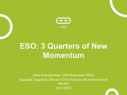 ESO: 3 Quarters of New Momentum
