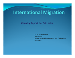 P.L.A.A. Hemantha Statistician Department of Immigration and