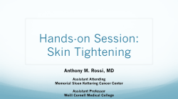 Hands-on Session: Skin Tightening
