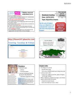 Notebook heading: Date: 10/22/2013 Topic: Byzantine