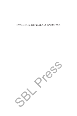 Evagrius, Kephalaia GnostiKa - Society of Biblical Literature