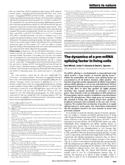 The dynamics of a pre-mRNA splicing factor in living cells