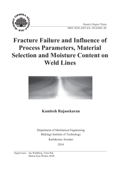 Fracture Failure and Influence of Process Parameters